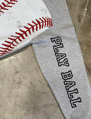 Play Ball Baseball Sweatshirt