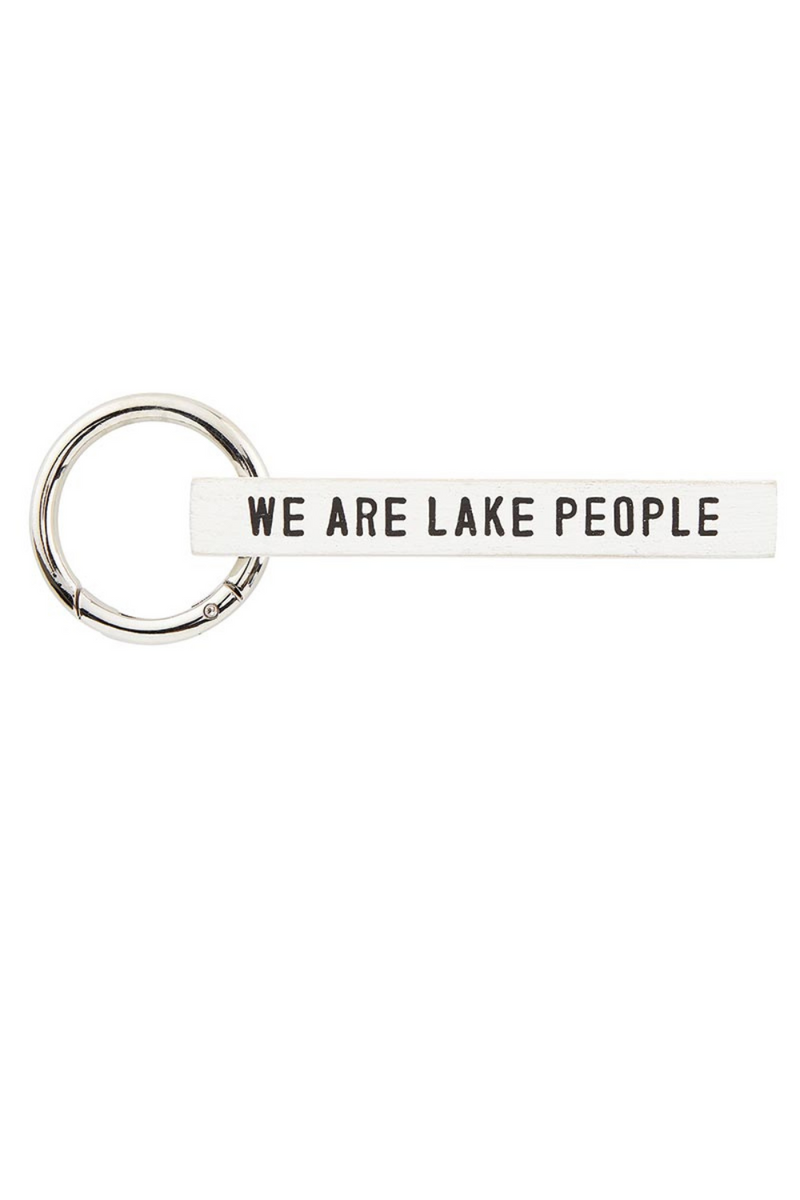 We Are Lake People Keychain