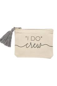 "I Do" Crew Pouch